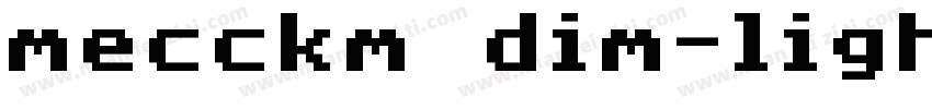 mecckm dim-light字体转换